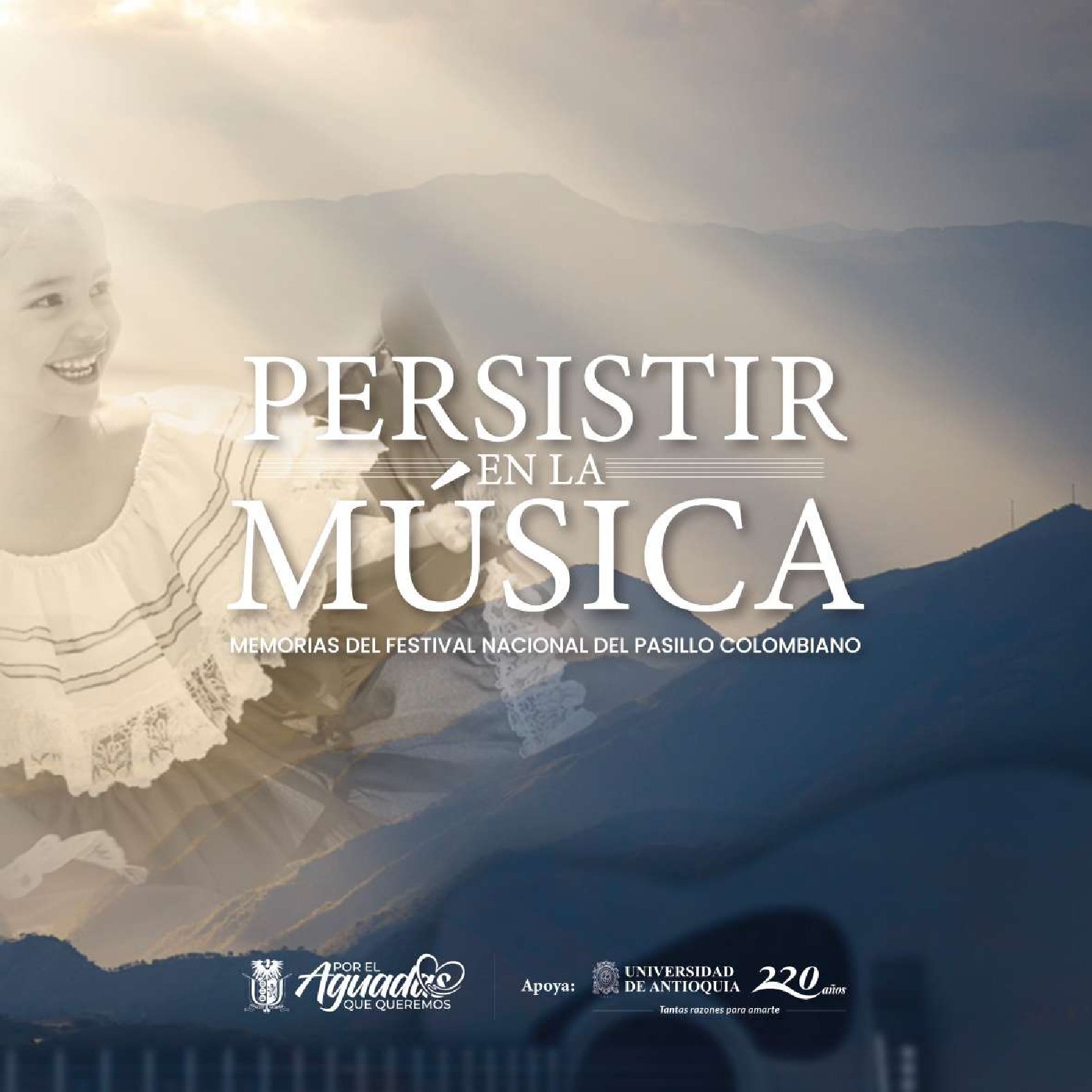 Persistir en la música. Memorias del Festival Nacional del Pasillo Colombiano - Stephanía Díaz (2023)